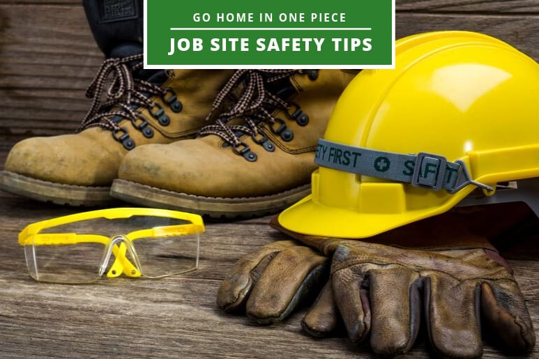 Job Site Safety Tips